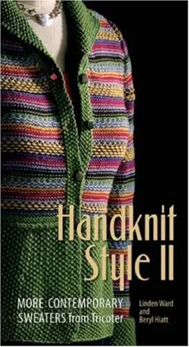 Handknit Style: Contemporary Sweaters from Tricoter